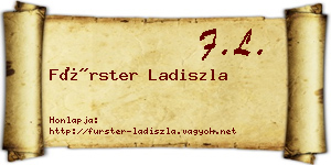 Fürster Ladiszla névjegykártya